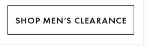 SHOP MEN'S CLEARANCE