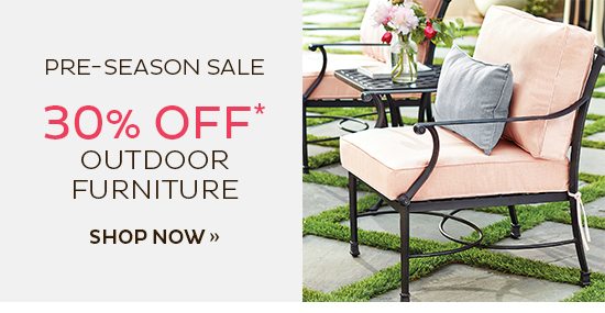 Pre-season Sale | 30% Off Outdoor Furniture