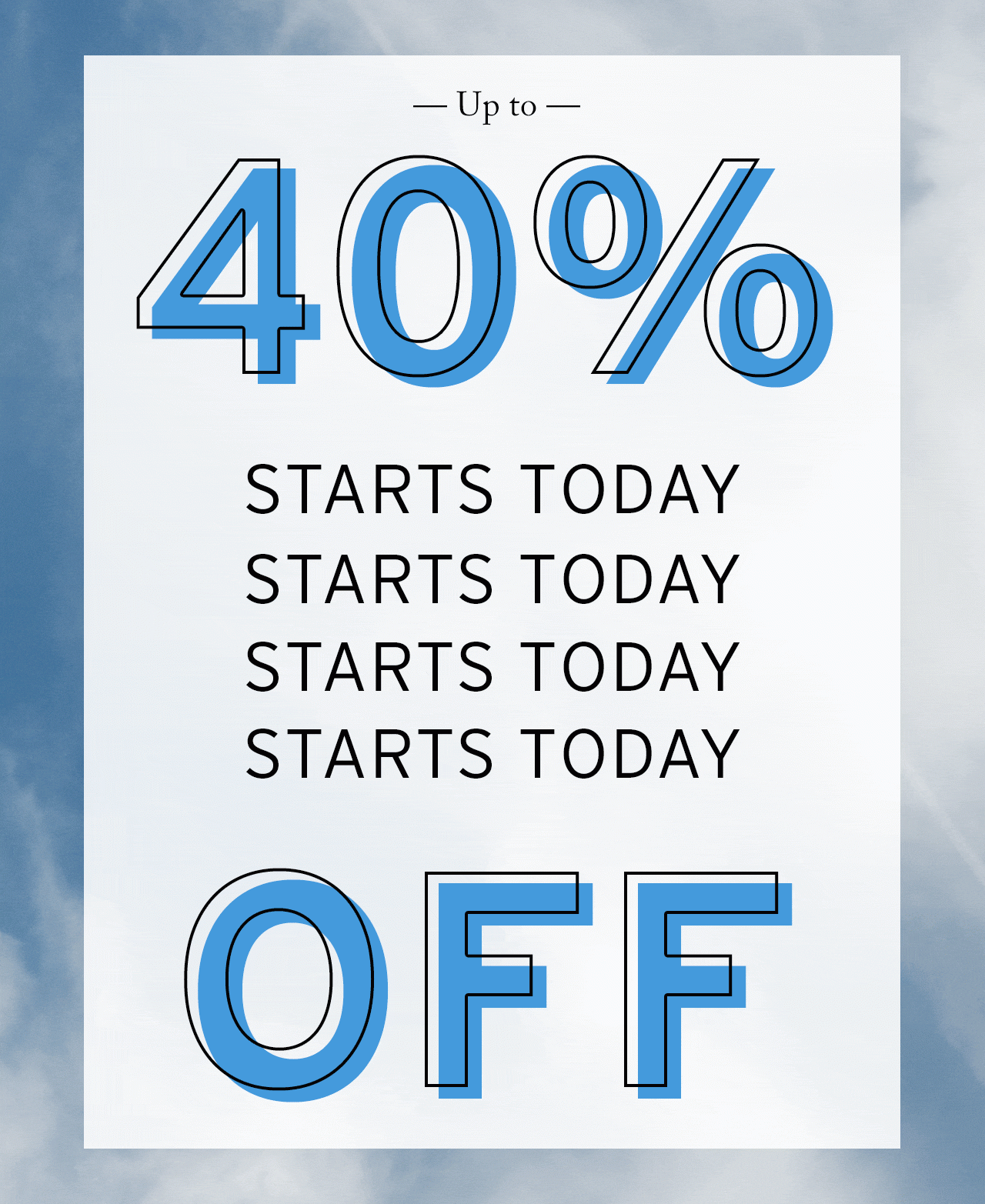 Up to 40% Off