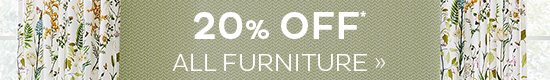 20% Off All Furniture