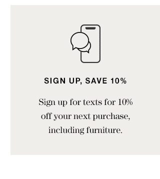 Sign Up, Save 10%