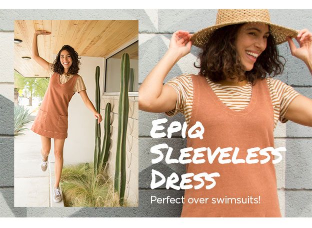 Shop The Epiq Sleeveless Dress - Perfect over swimsuits!
