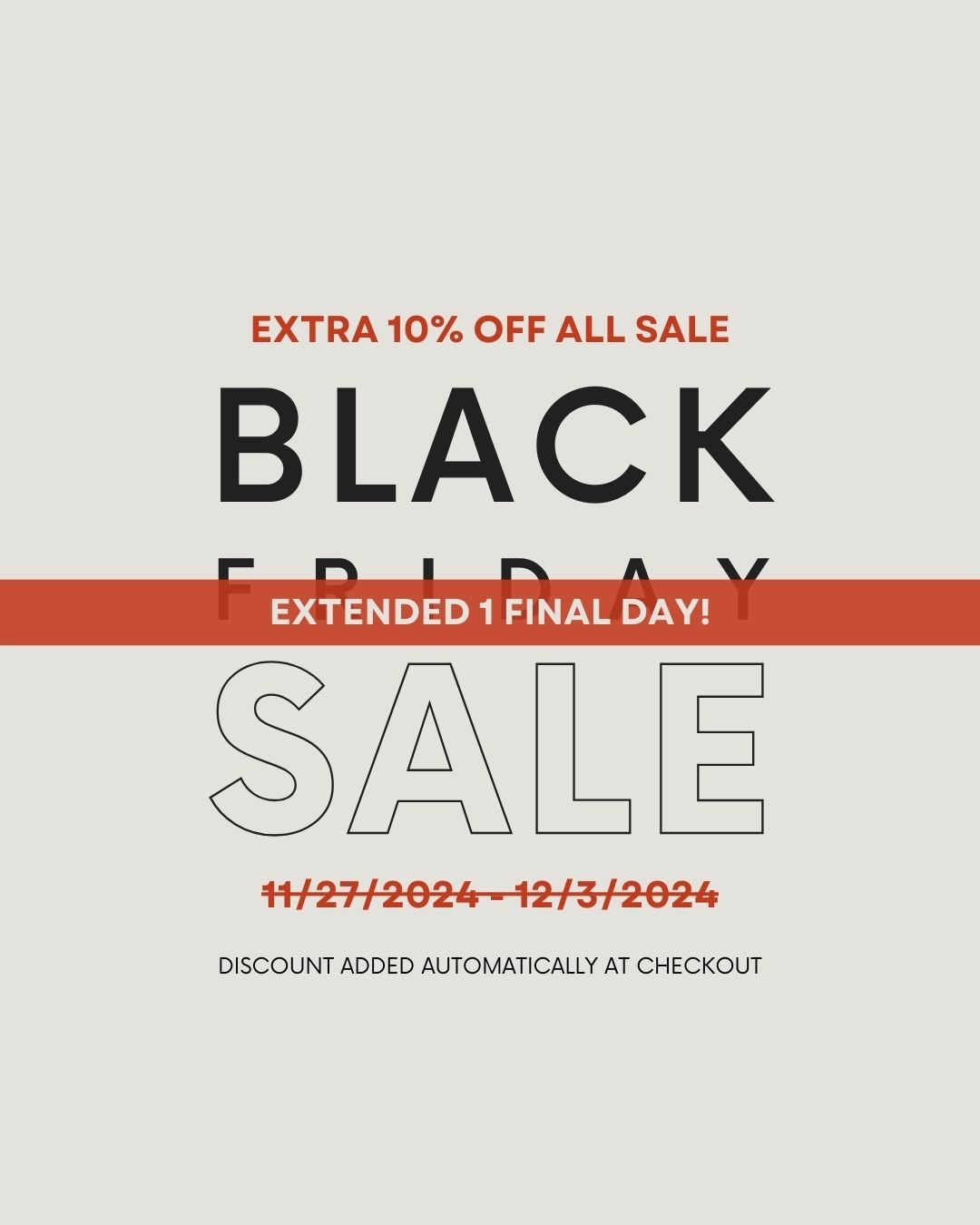 Black Friday Sale extended to the end of today