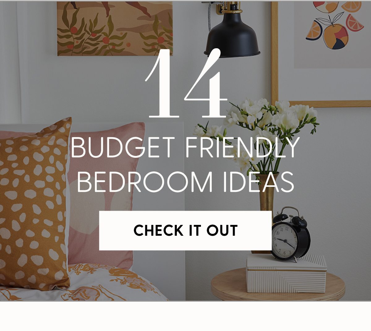 14 Budget Friendly Bedroom Ideas