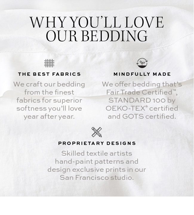 WHY YOU'LL LOVE OUR BEDDING