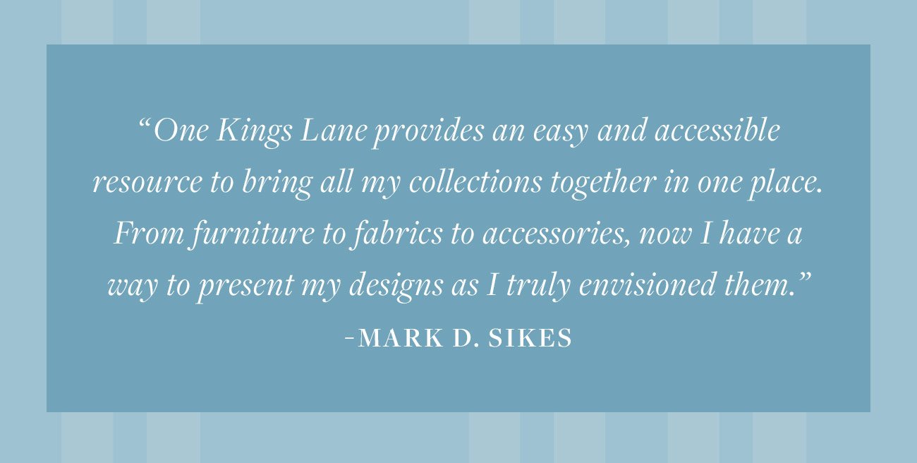 Introducing the world of Mark D. Sikes