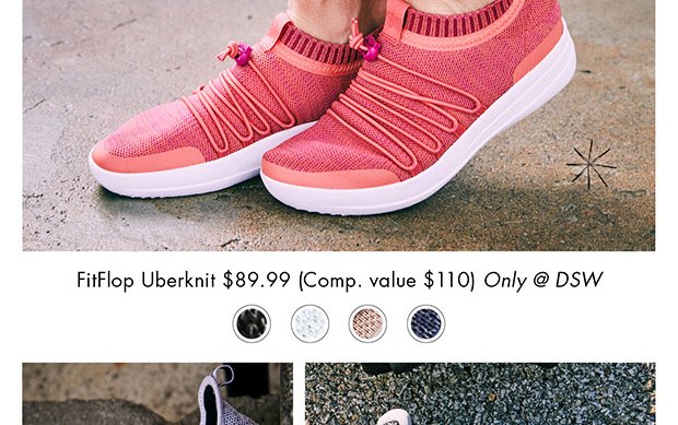 FITFLOP UBERKNIT $89.99 (COMP. VALUE $110) ONLY @ DSW