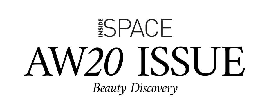 Inside Space AW20 ISSUE Beauty Discovery