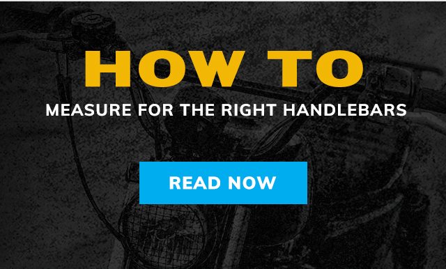 How to measure for the right handlebars