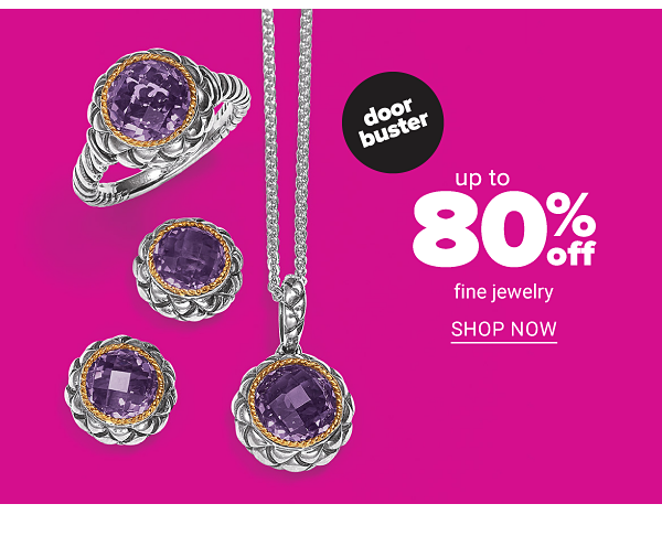 Up tp 80% off Fine Jewelry - Shop Now