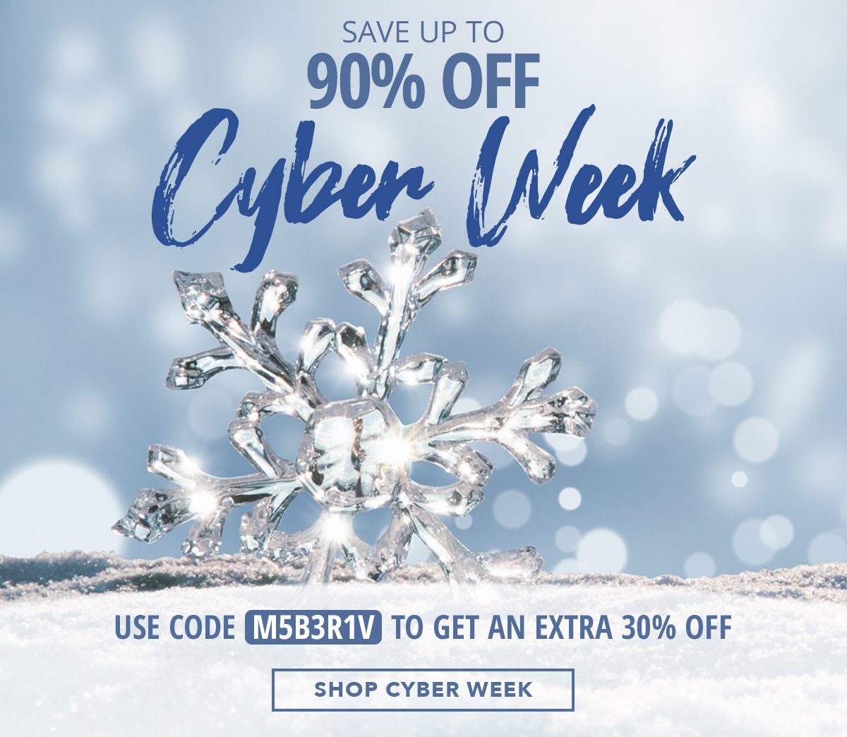 90% off Cyber Week