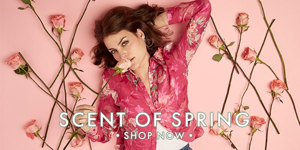 Scent of Spring - Mood-bossting pieces like our Burnout Floral Shirt.