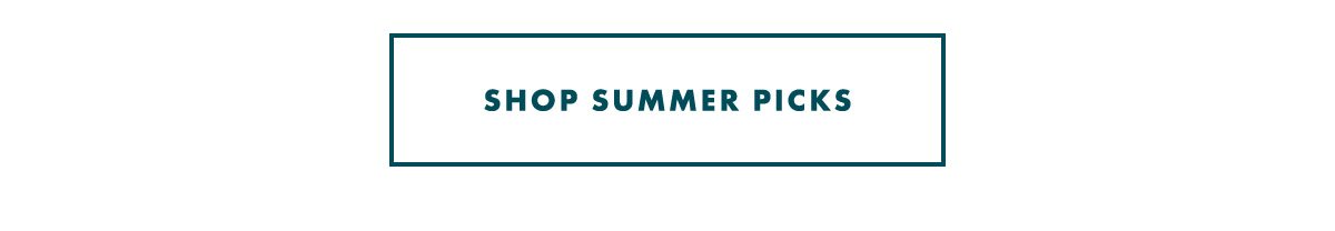 SHOP SUMMER PICKS