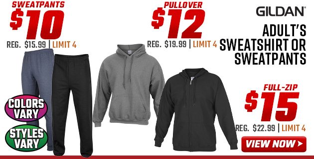 ''Gildan Adult's Sweatshirt or Sweatpants Sweatpants $10 Pullover $12 Full-Zip $15''