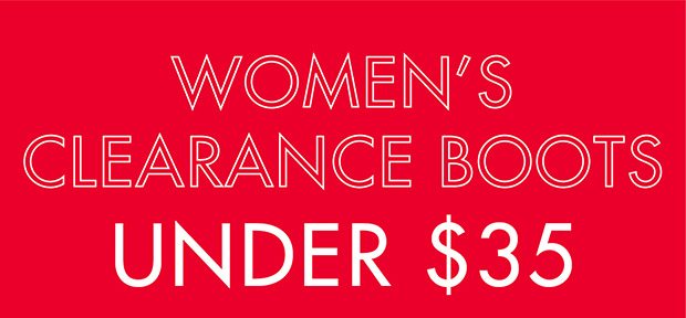 WOMEN'S CLEARANCE BOOTS UNDER $35