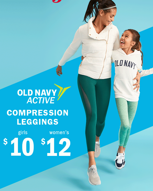 Break a sweat in $12 compression leggings & activewear pants (today, only!)  - Old Navy Email Archive