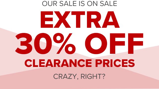 Extra 30% Off Clearance Prices