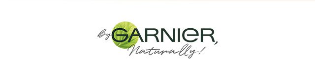 By GARNIER, naturally!