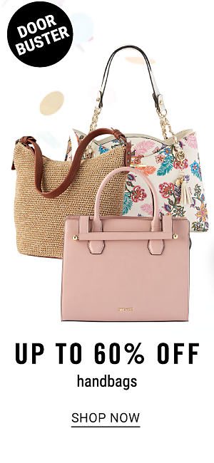 Doorbuster! Up to 60% of Handbags - Shop Now