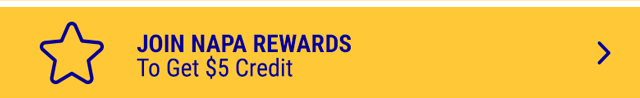 JOIN NAPA REWARDS - To Get $5 Instantly