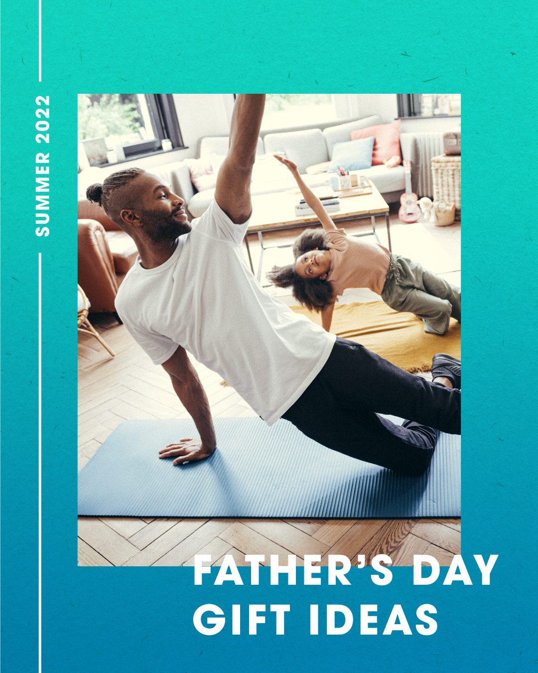 Father's Day Gift Ideas
