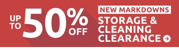 Up to 50% Off Storage & Cleaning Clearance
