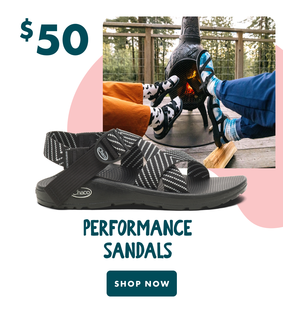 $50 PERFORMANCE SANDALS - SHOP NOW