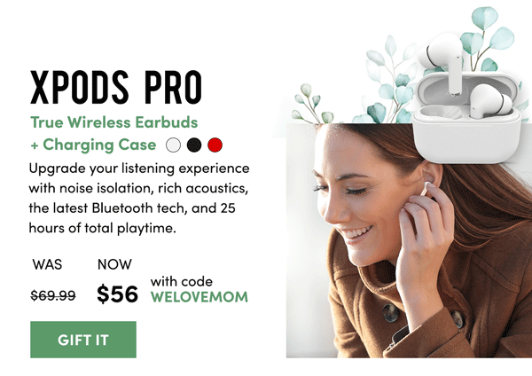 XPods Pros | Gift It