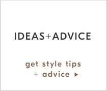 Get Style Tips + Advice