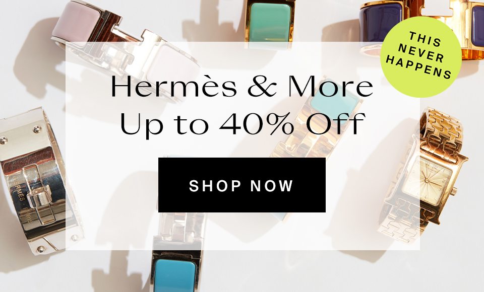 Hermes & More On Sale