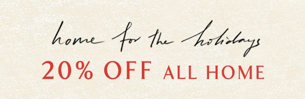20% off home items.