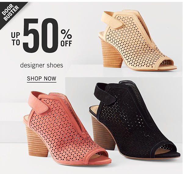 Doorbuster - Up to 50% off designer shoes. Shop Now.