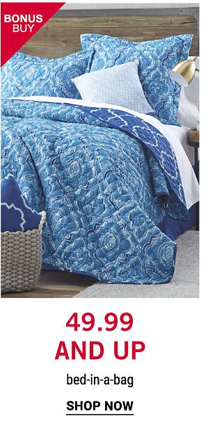 Bonus Buy - 49.99 and up bed-in-a-beg. Shop now.