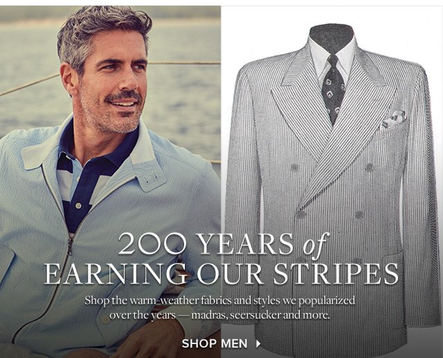 200 YEARS OF EARNING OUR STRIPES | SHOP MEN