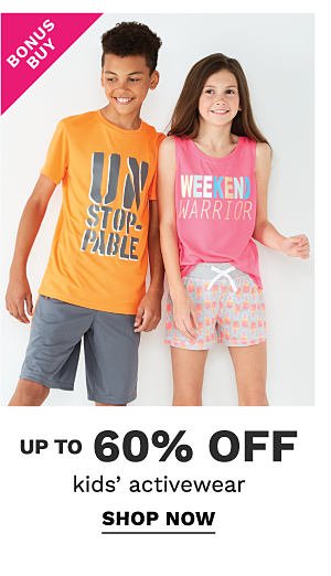 Bonus Buy - Up to 60% off kids' activewear. Shop Now.