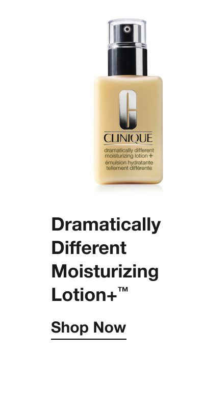 Dramatically Different Moisturizing Lotion+™ | Shop Now