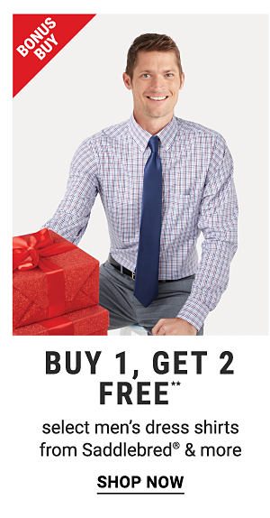 Bonus Buy - Buy 1, get 1 2 off** select men's dress shirts from Saddlebred® & more. Shop Now.