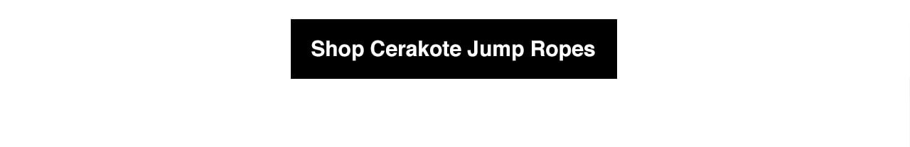 Shop Cerakote Jump Ropes