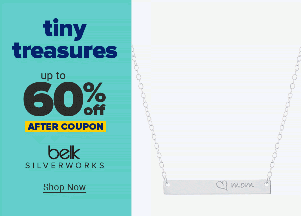 Tiny treasures. Up to 60% off Belk Silverworks after coupon. Shop Now.