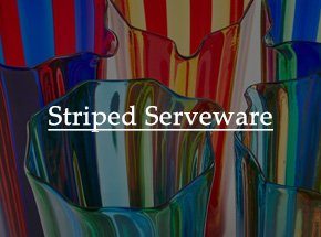 Striped Serveware