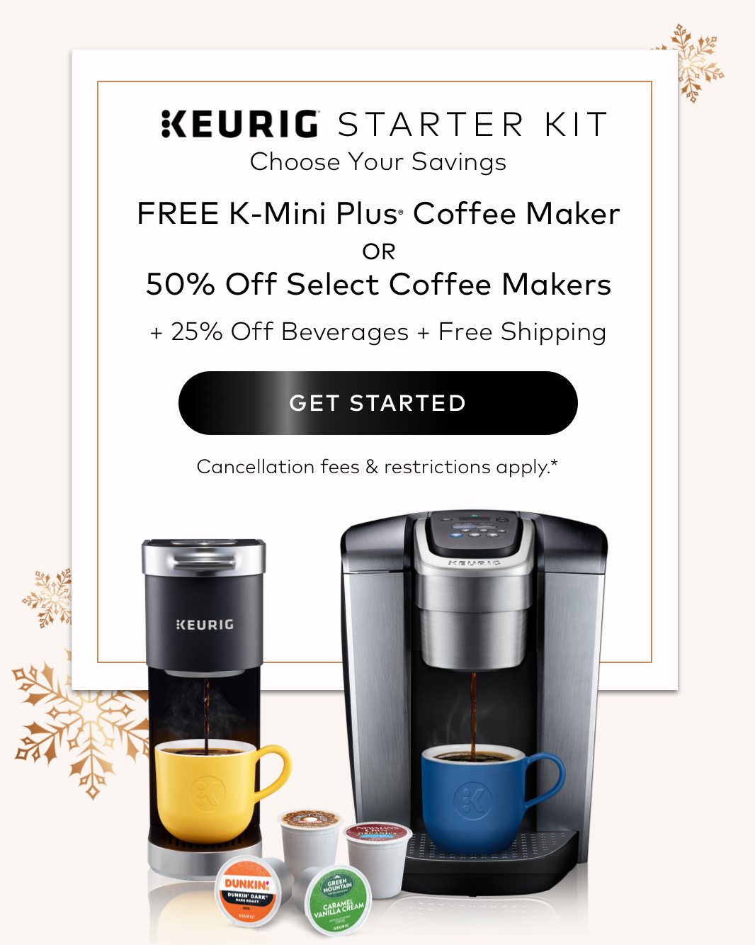 Coffee maker and beverage savings with Keurig Starter Kit