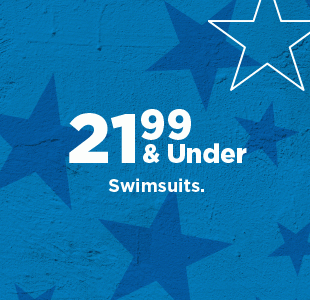 $21.99 and under swimsuits. shop now.