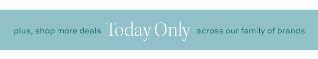 Today Only Event