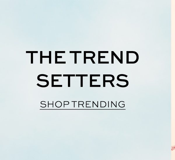TRENDING