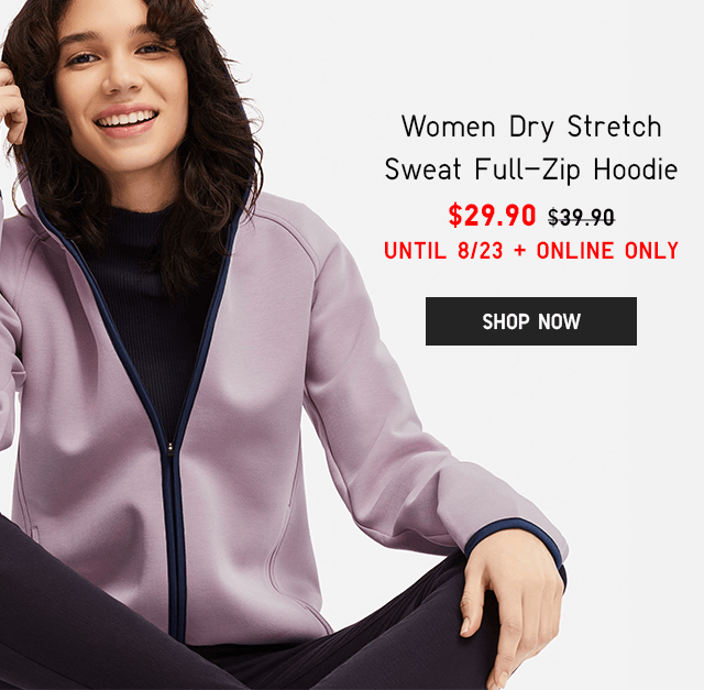 WOMEN DRY STRETCH SWEAT FULL-ZIP HOODIE $29.90