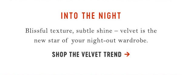 Shop velvet.