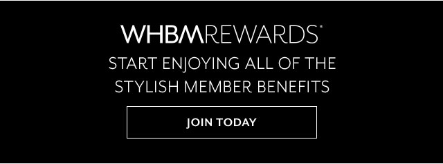 Join WHBM Rewards Today