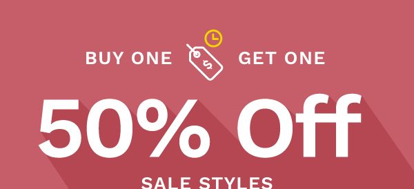 Buy One, Get One 50% Off Sale