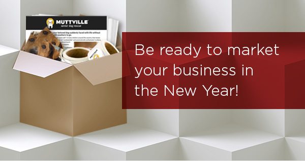 Be ready to market your business in the New Year!