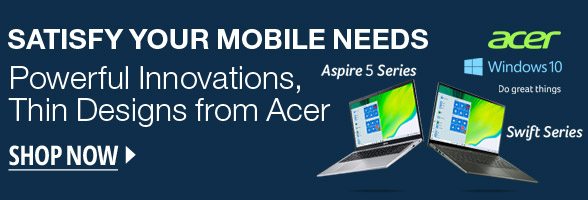NB-Acer_Statisfy your mobile needs, Powerful innovations, thin design from Acer